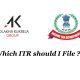 which itr should i file ?