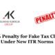 200% Penalty for Fake Tax Claims Under New ITR Norms